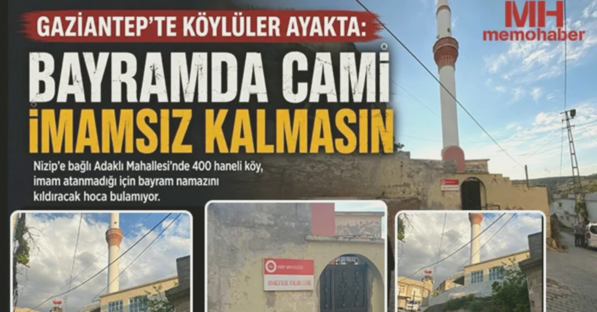Nizip'te İmam Krizi: Bayram Namazı Bile Tehlikede