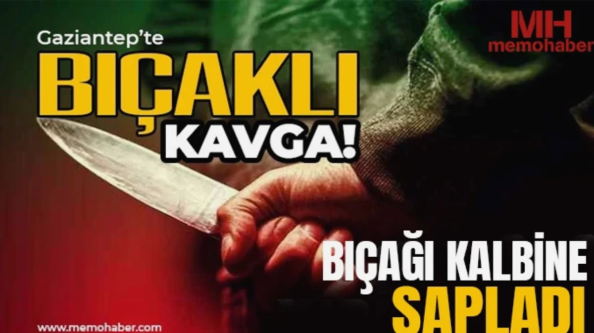 Nizip'te Kanlı Tartışma: Kalpten Bıçak