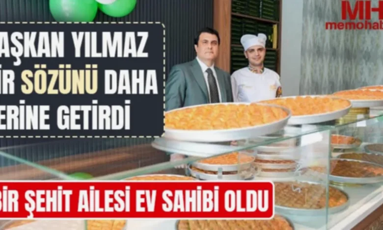 Şehit Ailesine Ev - Şehit Ailesine Ev: Baklava Sözü Yerine Geldi