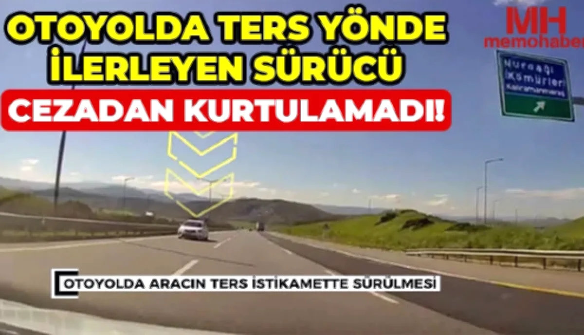 Ters Yön Cezası: 90 Bin TL Şok!