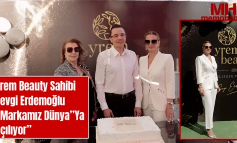 Yrem Beauty Gaziantep - Yrem Beauty: Gaziantep'ten Dünya Markası mı?