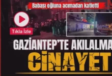 Baba Oğlu Vurdu - Baba Oğlu Vurdu: Gaziantep'te Kanlı Kavga