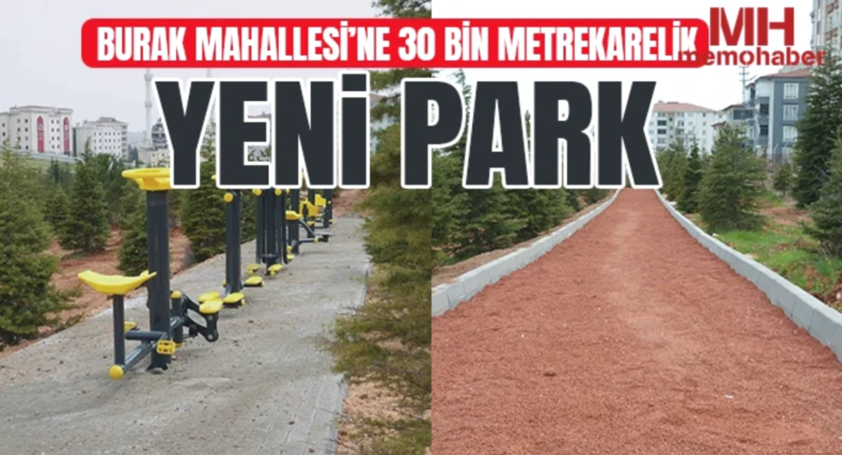 Burak'a dev park: Yeşil mi, vaat mi?