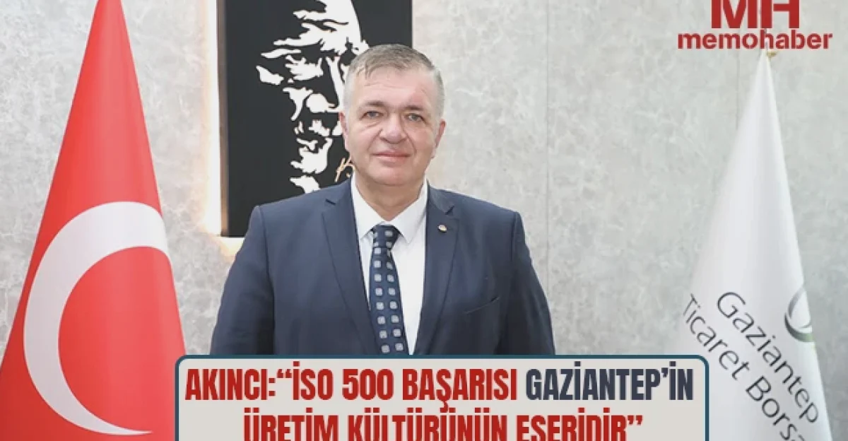 Gaziantep Üretimi İSO 500'de Parladı
