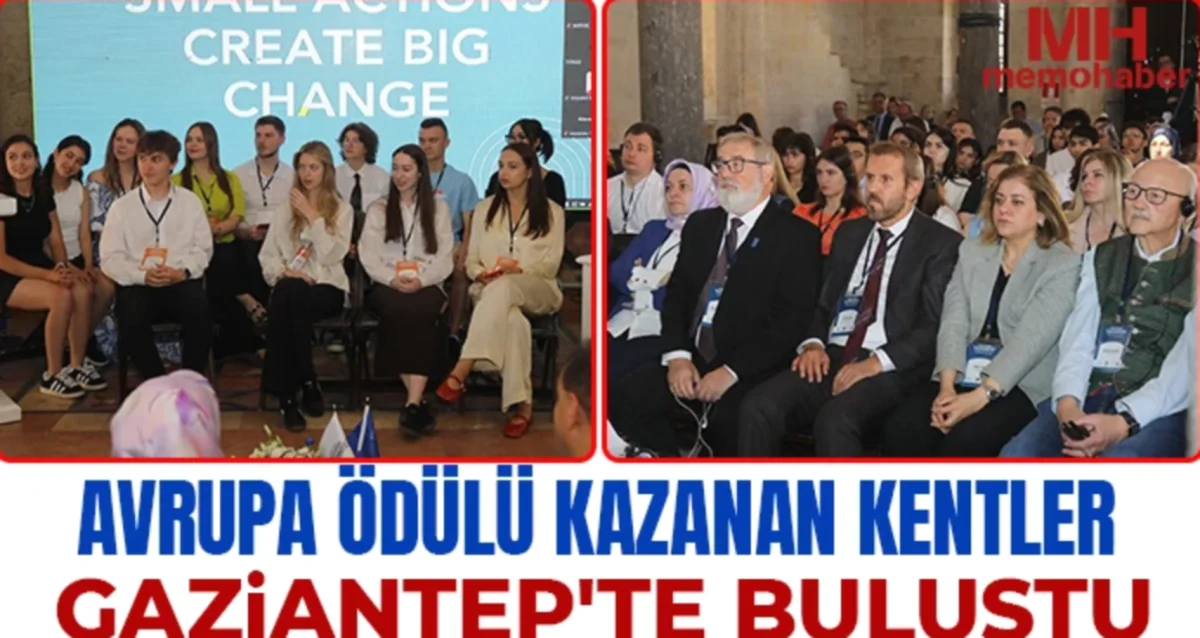 Gaziantep'te Avrupa Ödüllü Kentler Buluşması