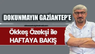 bürokratik uyum - Gaziantep'te Bürokratik Uyum Sınanıyor