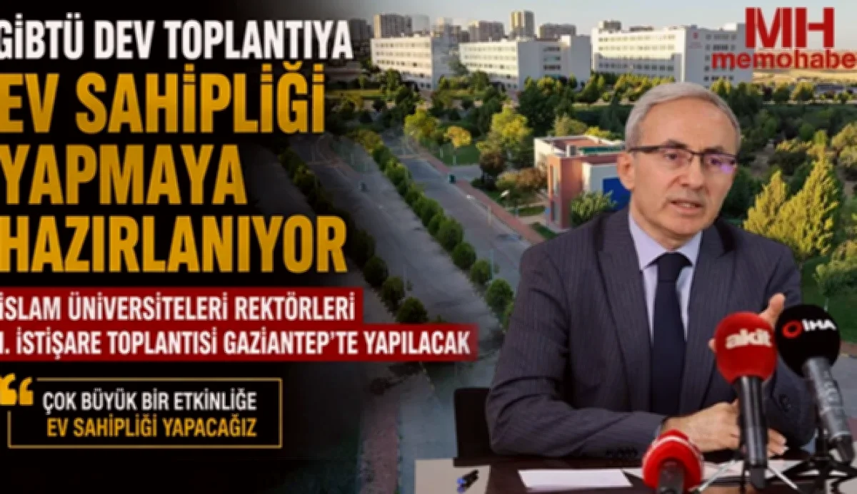 GİBTÜ'den Küresel Buluşma: Rektörler Gaziantep'te