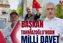 Milli Heyecan Gaziantep - Milli Heyecan Gaziantep'te: Tahmazoğlu'ndan Ortak Davet