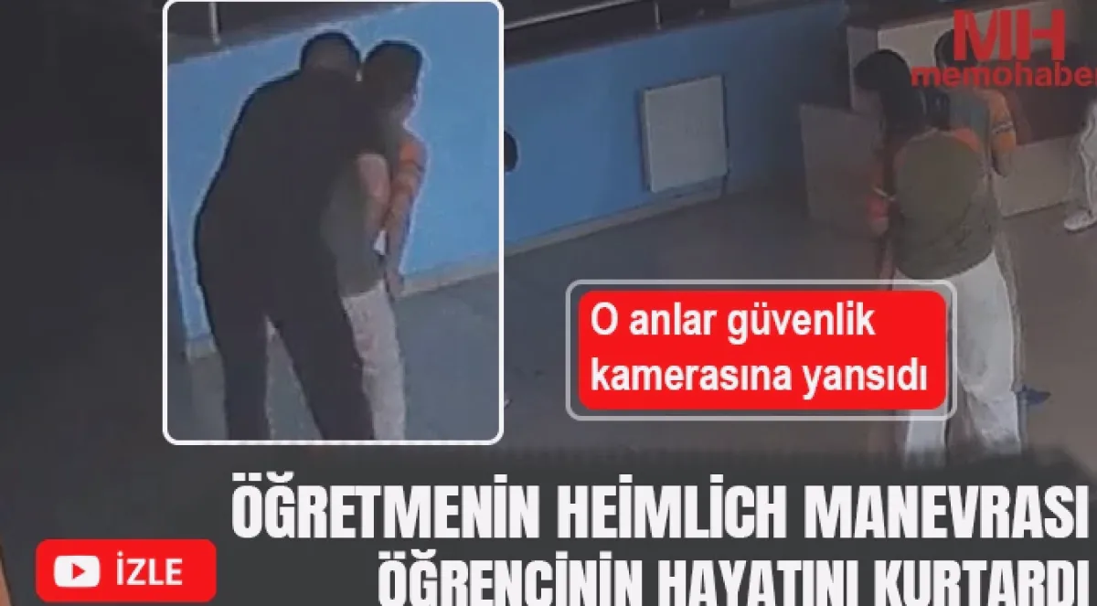Öğretmen Heimlich Mucizesi: Hayat Kurtaran Müdahale