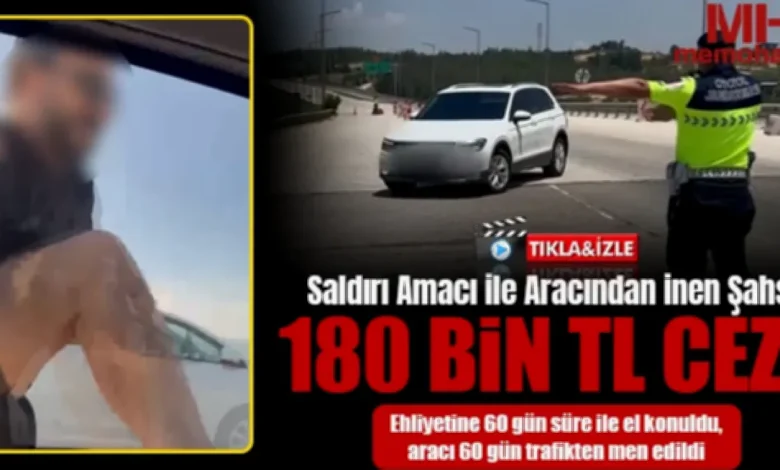 trafik tartismasi ceza - Trafik Tartışması: 180 Bin TL Ceza Yedi