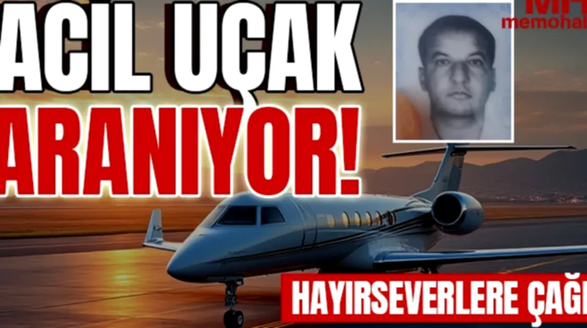 Böbrek Nakli İçin Uçak Aranıyor