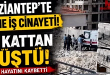 Gaziantep inşaatta ölüm - Gaziantep İnşaatta Ölüm: Bir Can Daha Yitik