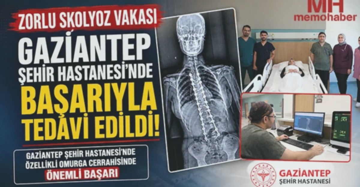 Gaziantep Omurga Mucizesi: 13 Yaşında Yeniden Doğdu