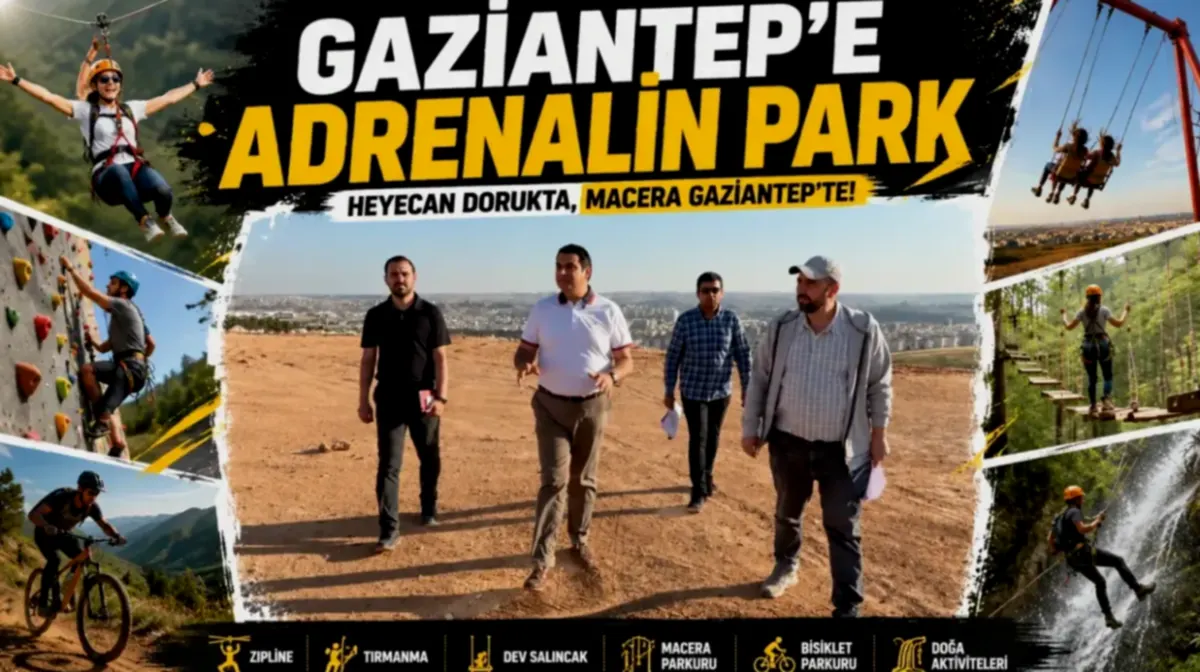 Gaziantep'te Adrenalin Dolu Park Açılıyor