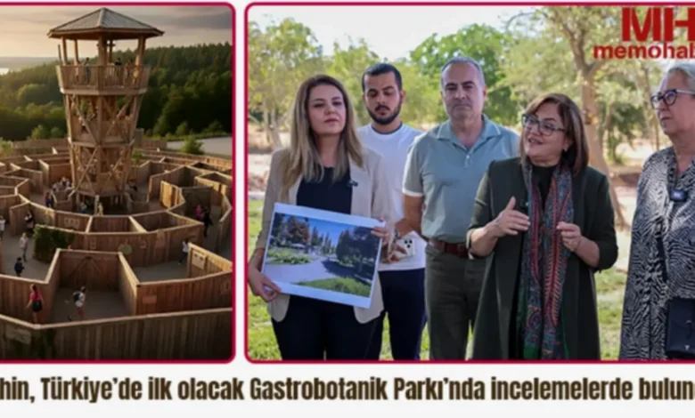 Gastrobotanik Parkı - Gaziantep'te Gastrobotanik Parkı Açılıyor