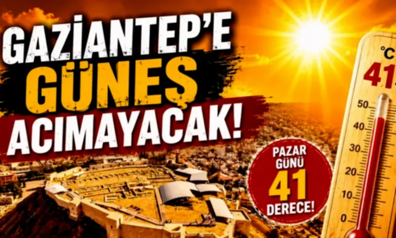 Gaziantep sıcaklık - Gaziantep'te Kavurucu Sıcaklık Alarmı