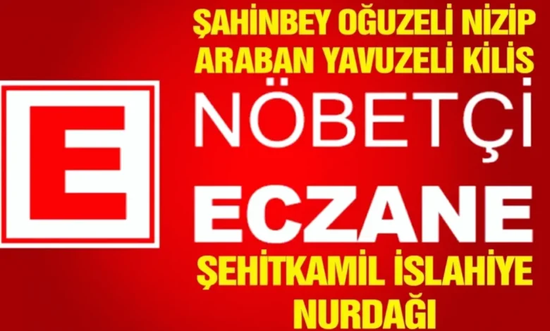 nöbetçi eczaneler - Nöbetçi Eczaneler: Gaziantep'te Gece Can Kurtaranlar