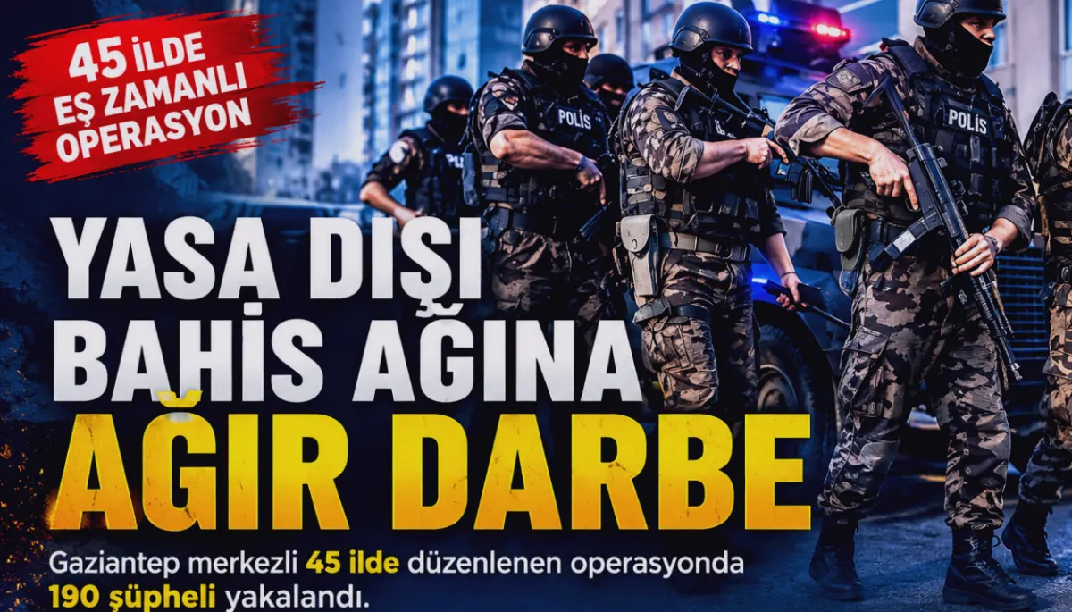 Yasa Dışı Bahis: Gaziantep'ten 190 Gözaltı