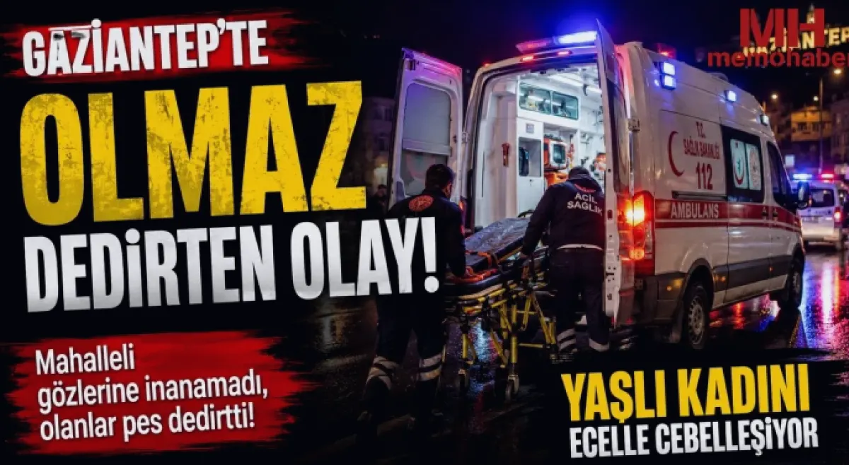 Yaşlı Kadın Son Anda Kurtuldu: Gaziantep'te Şoke Eden Olay