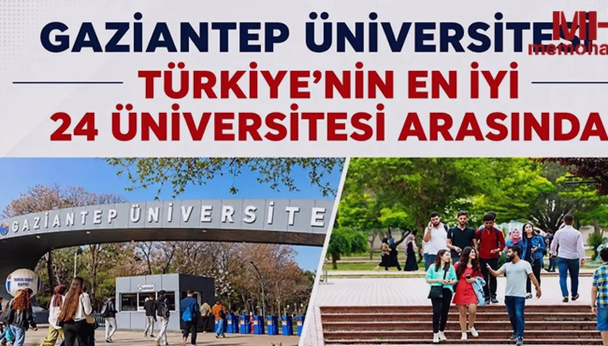 GAÜN Eğitimde 24'üncü Sıraya Yükseldi