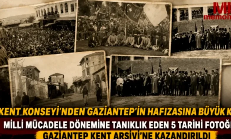 Gaziantep Milli Mücadele Fotoğrafları - Gaziantep Hafızası: Milli Mücadele Fotoğrafları Ortaya Çıktı