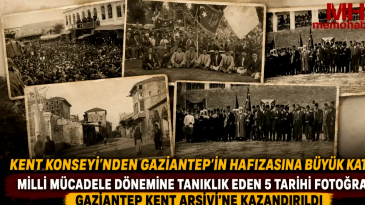 Gaziantep Hafızası: Milli Mücadele Fotoğrafları Ortaya Çıktı
