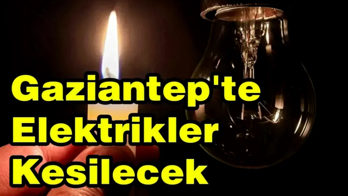 Gaziantep'te Elektrik Kesintileri: Detaylı Bilgi