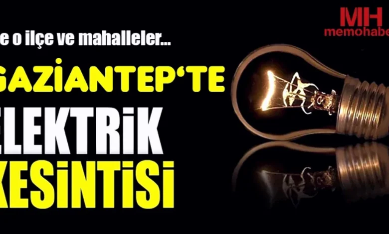 elektrik kesintisi - Gaziantep'te Elektrik Kesintisi: Detaylı Analiz