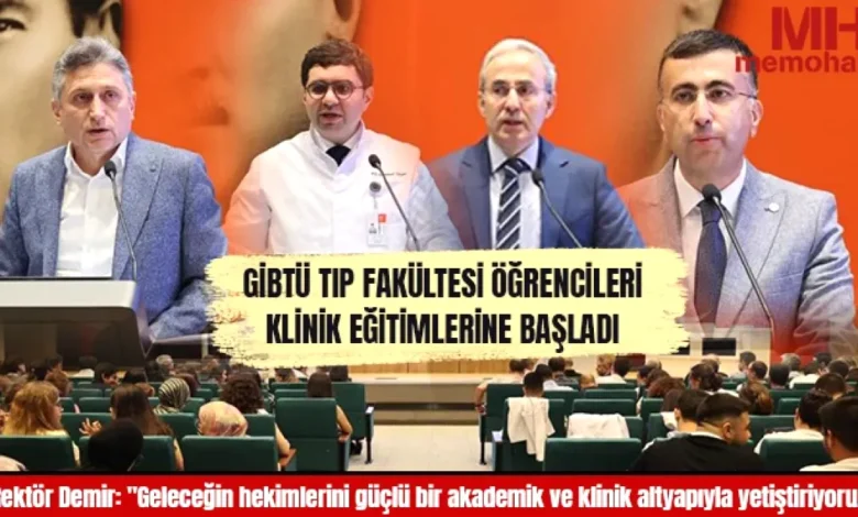 GİBTÜ klinik eğitim - Gi̇btü Klinik Eğitim: GİBTÜ'de Hekimlik Yolculuğu Başladı