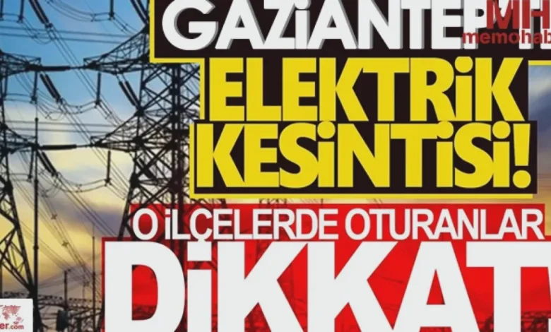 elektrik kesintisi Gaziantep - İslahiye'de Elektrik Kesintisi: Şebeke İyileştirme Çalışm...