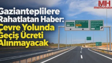 Gaziantep Çevre Yolu Ücretsiz - Gaziantep Çevre Yolu Ücretsiz Kalıyor