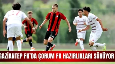 Gaziantep FK hazırlık - Gaziantep FK'da Çorum FK Hazırlığı Tamamlandı