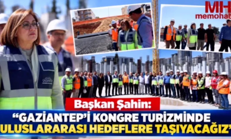 kongre merkezi - Gaziantep: Kongre Turizmi İddiası Güçleniyor