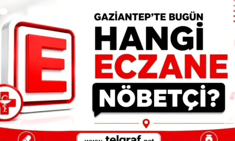 Gaziantep Nöbetçi Eczaneler - Gaziantep Nöbetçi Eczaneler: Sağlık Kapınızda