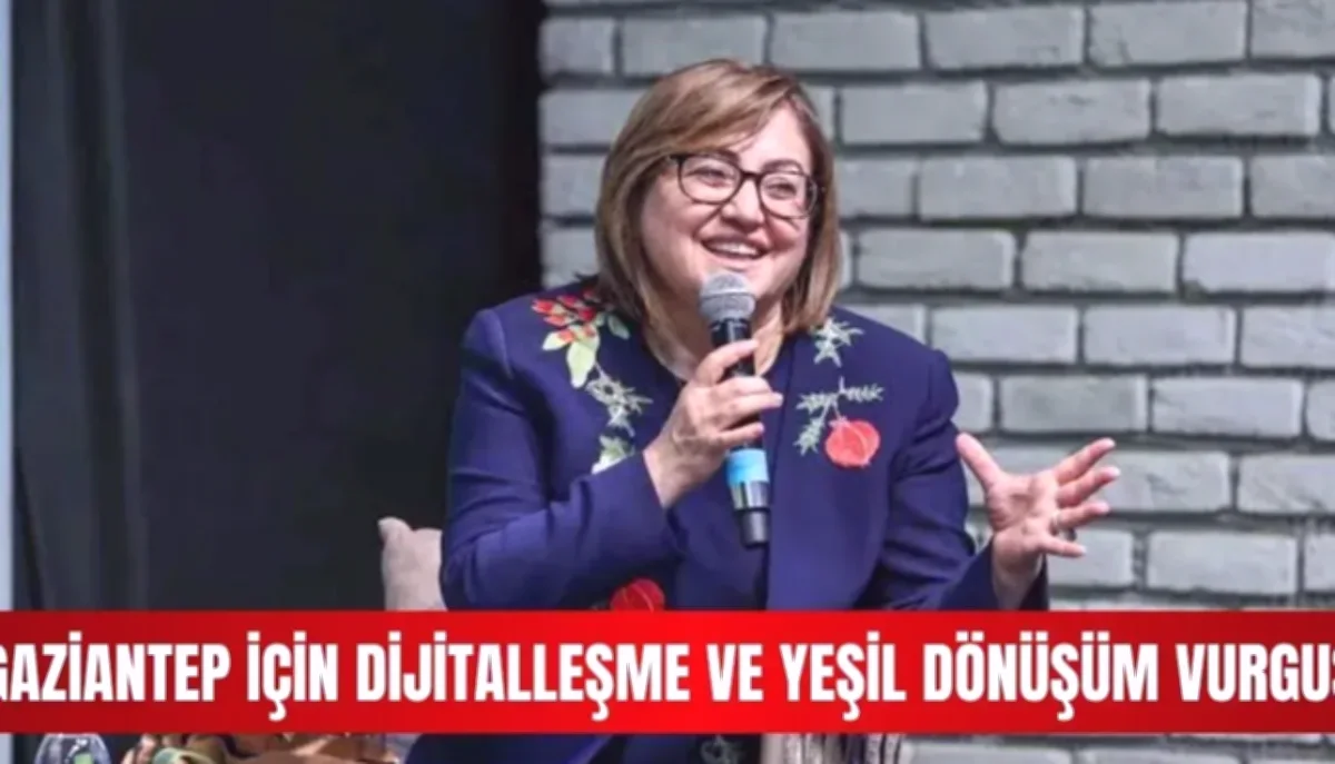 Gaziantep'e Yeni Fırsatlar: Küresel İş Birliği