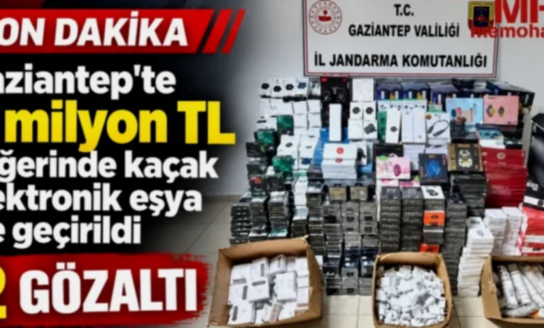 Gaziantep kaçak elektronik - Gaziantep'te 4 Milyonluk Kaçak Elektronik Operasyonu