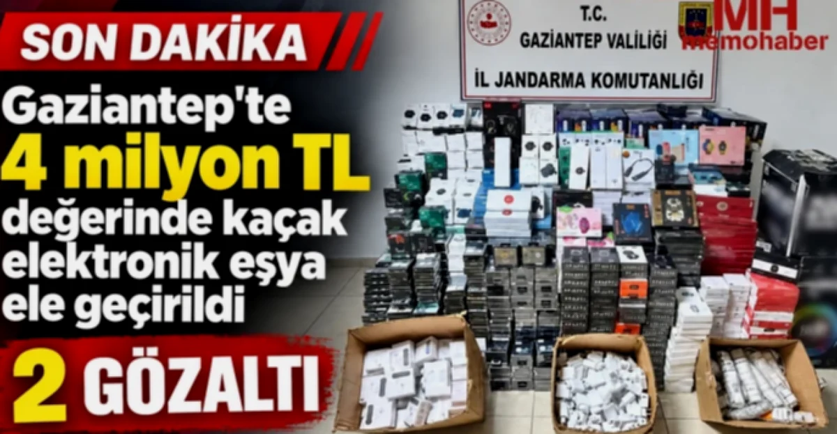 Gaziantep'te 4 Milyonluk Kaçak Elektronik Operasyonu