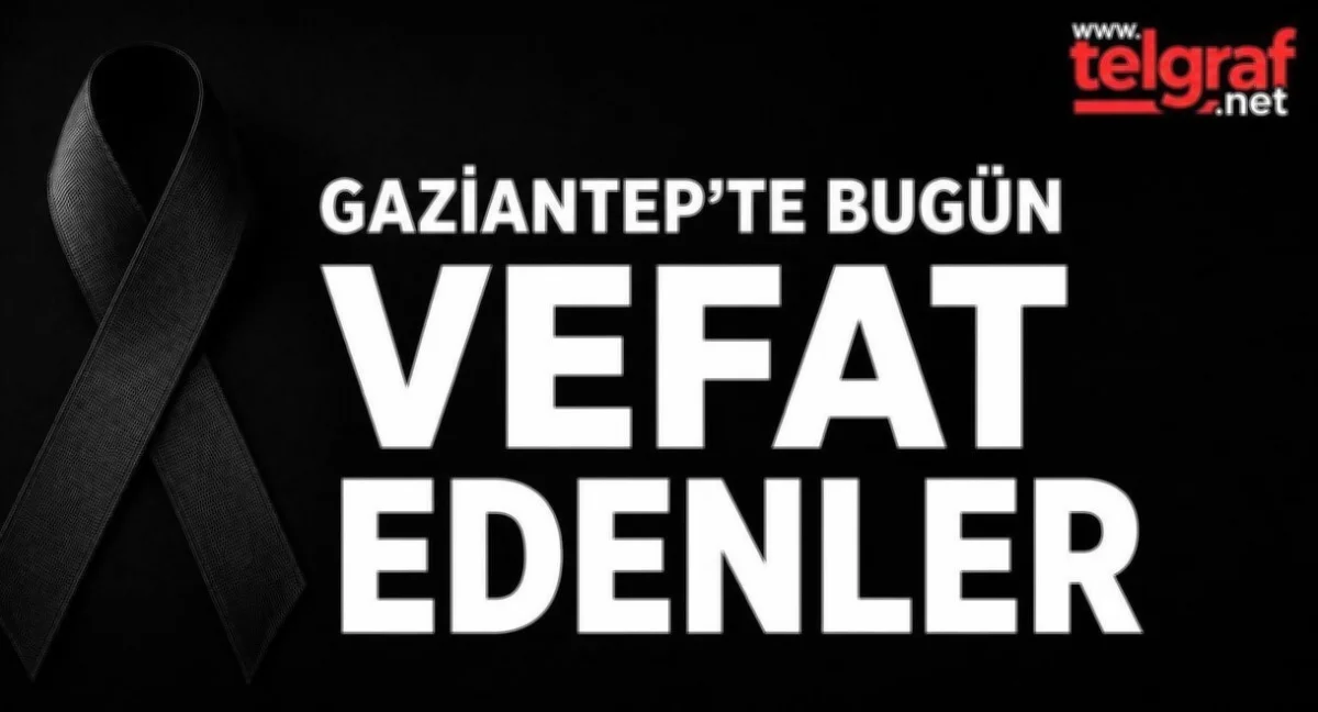 Gaziantep'te Acı Vefat: 12 Can Kaybı