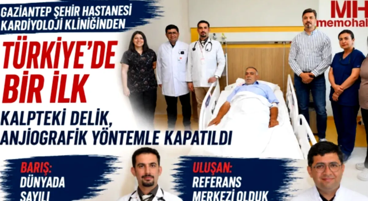 Gaziantep'te Kapalı Kalp Deliği Kapandı