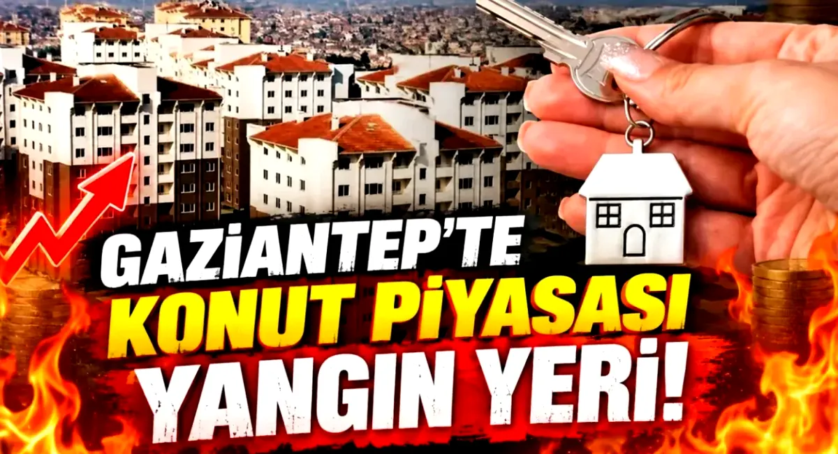 Gaziantep'te Konut Satışları Coştu