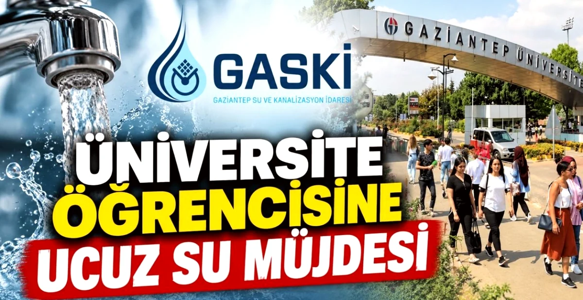 Gaziantep'te Öğrenciye %20 Su İndirimi