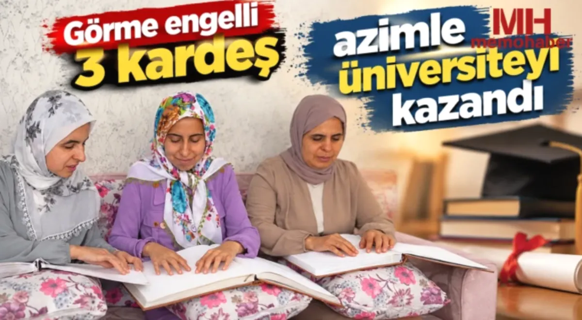 Görme Engelli Kardeşler Üniversitede: Gaziantep Azmi