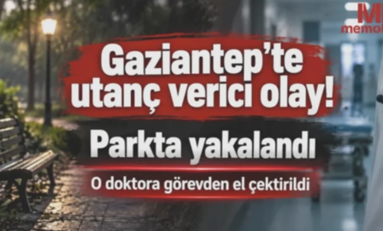 doktor açıkta - Parkta Skandal: Doktor Açığa Alındı