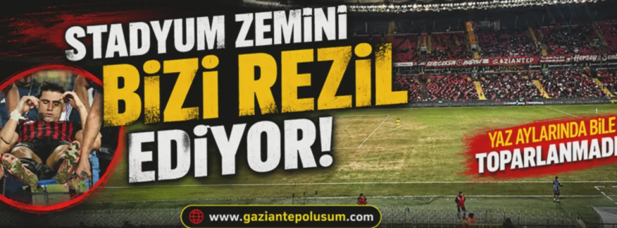 Stadyum Zemini Rezaleti: Gaziantep FK Sahası Perişan