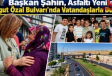 Turgut Özal Bulvarı - Turgut Özal Bulvarı: Şahin Vatandaşla Buluştu