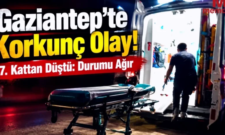 çocuk düştü - 7. Kattan Düşen Çocuk: Gaziantep'te Yürekler Ağzına Geldi