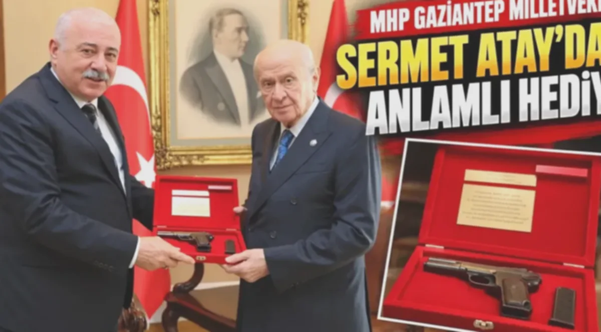 Atay'dan Bahçeli'ye Gaziantep Gündemi ve Hediye