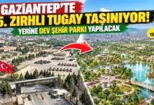 5. Zırhlı Tugay taşınıyor - Gaziantep 5. Zırhlı Tugay Park Oluyor