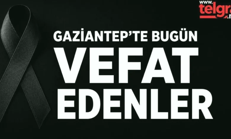 Gaziantep defin sayıları - Gaziantep defin sayıları: 30 vefatın sırrı ne?