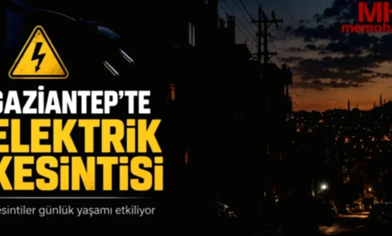 Gaziantep elektrik kesintisi - Gaziantep elektrik kesintisi uyarısı